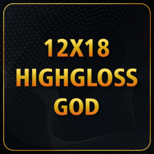 12X18 HIGHGLOSS GOD